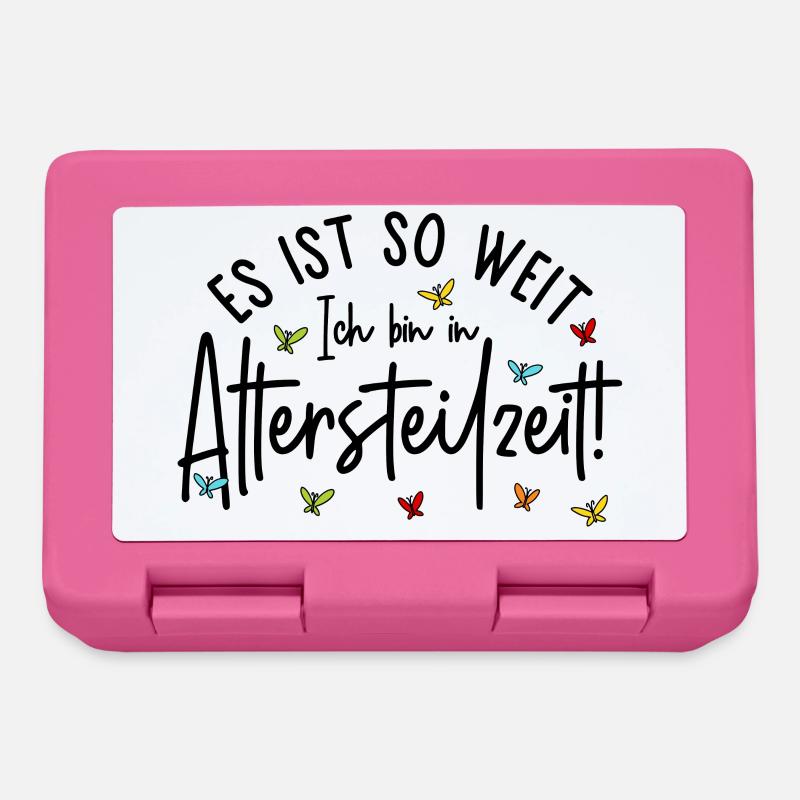 Ruhestand Es ist so weit Ich bin in Altersteilzeit - Brotdose - Pink
