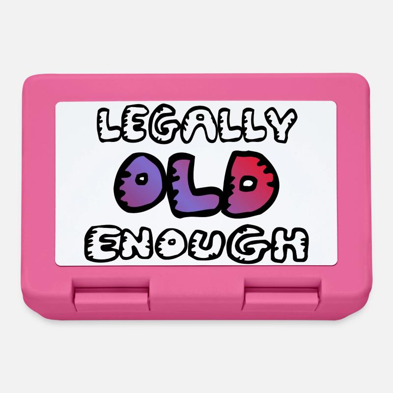 Legally old enough - Brotdose - Pink