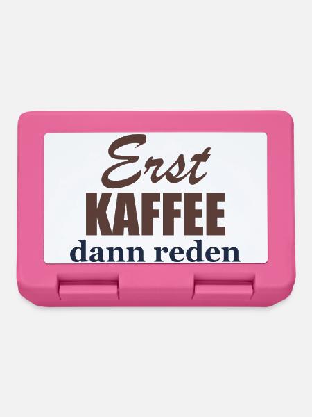 Erst Kaffee, dann reden - Brotdose - Pink