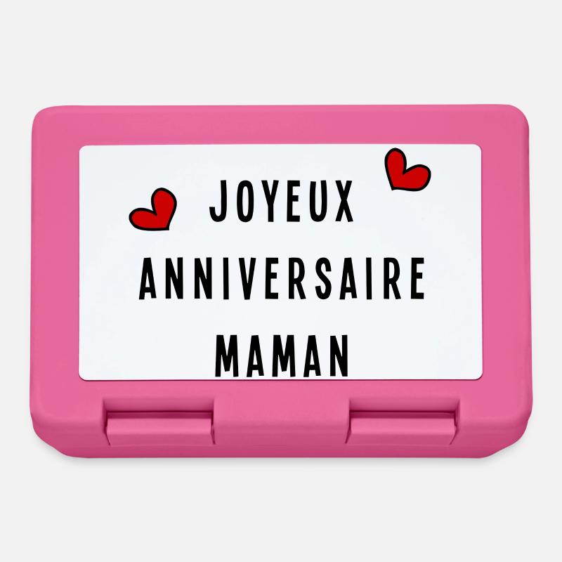 JOYEUX ANNIVERSAIRE MAMAN - Boîte à goûter - rose