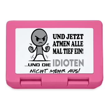 Einatmen Ausatmen Idioten-Sprüche Beleidigung Fun - Brotdose - Pink - Vorne