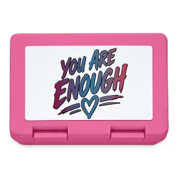 You Are Enough - Brotdose - Pink - Vorne