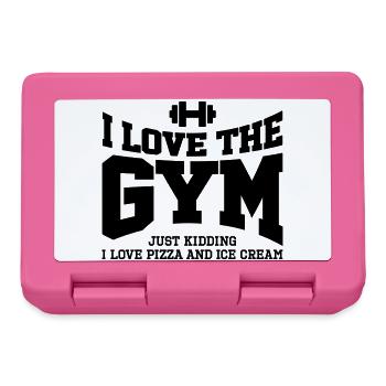 I love the gym. Just kidding, I love pizza and ... - Lunchbox - pink - Front