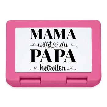 Heiratsantrag Antrag Mama willst du Papa heiraten - Brotdose - Pink - Vorne