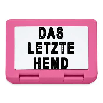 Das letzte Hemd schwarze Schrift - Brotdose - Pink - Vorne