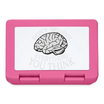 Don't Believe Everything You Think Saying Wisdom - Lunchbox - pink - Front