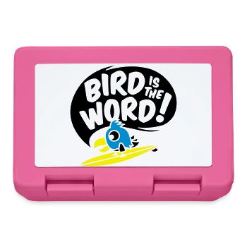 surfing bird - bird is the word - surfin bird - Brotdose - Pink - Vorne