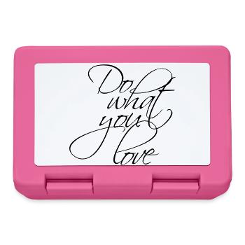 Schwarz-Weiß-Affirmation: Do what you love - Brotdose - Pink - Vorne