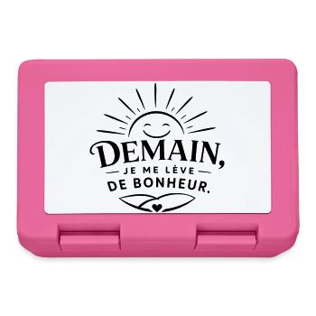 Demain je me lève de bonheur - Boîte à goûter - rose - Devant