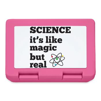 La science - c’est comme de la magie mais réel - Boîte à goûter - rose - Devant
