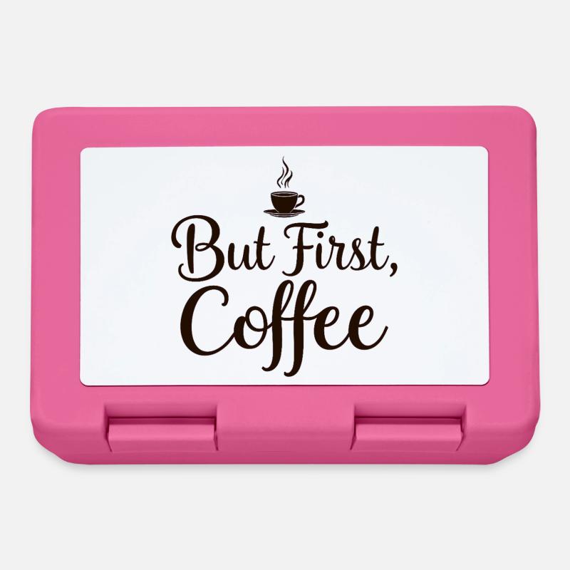 But First Coffee Spruch Zitat - Brotdose - Pink