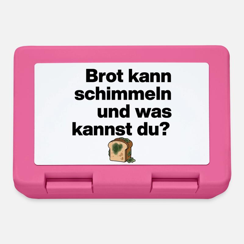 BROT SCHIMMELN UND DU? SARKASMUS GESCHENK WITZIG - Brotdose - Pink
