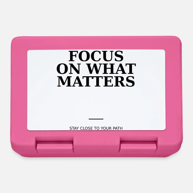 Focus On What Matters - Boîte à goûter - rose