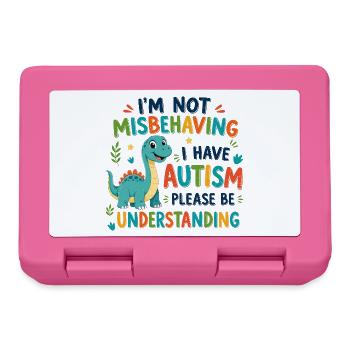 I don't behave badly I have autism - Lunchbox - pink - Front