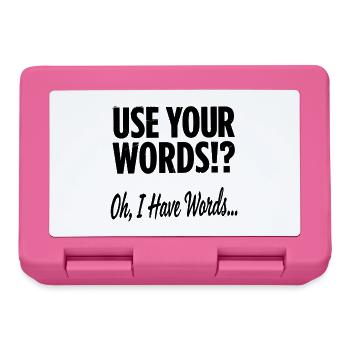 Utilisez vos mots !? Oh, j’ai des mots - Boîte à goûter - rose - Devant