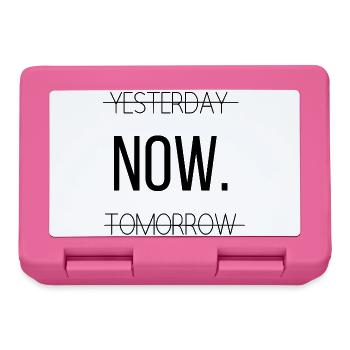 Gestern. JETZT. Morgen. - Brotdose - Pink - Vorne