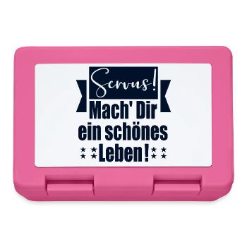 LEBENSWEISHEITEN SPRÜCHE - SERVUS BEGRÜßUNG - Brotdose - Pink - Vorne