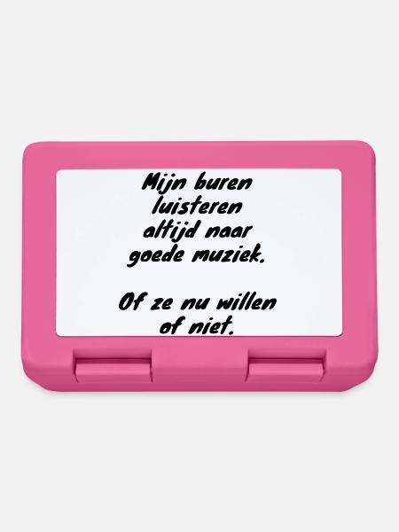 Nachbarn hören immer gute Musik # - Brotdose - Pink