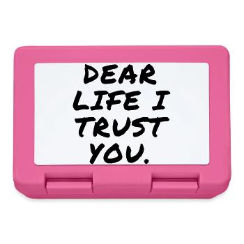 Dear Life I Trust You - Brotdose - Pink - Vorne