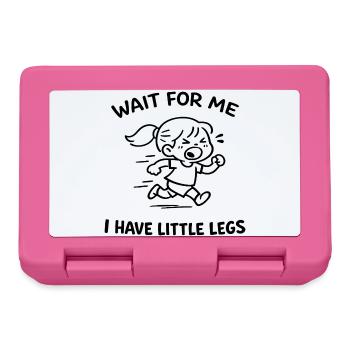 Attendez-moi J'ai des Petites Jambes Humour Bébé - Boîte à goûter - rose - Devant