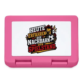 Heute erfahren die Nachbarn den Spielstand - Brotdose - Pink - Vorne