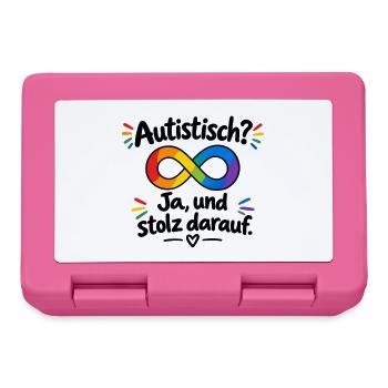 Autistisch? Ja, und stolz darauf - Brotdose - Pink - Vorne