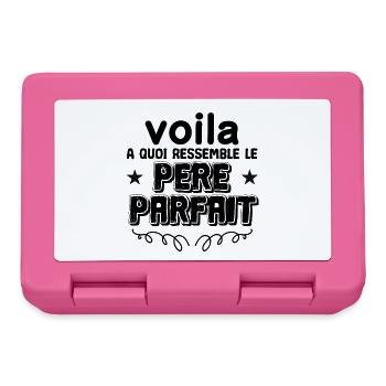 Voilà à quoi ressemble un papa parfait - Boîte à goûter - rose - Devant