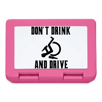 Don't drink when you roll around with your wheelchair * - Lunchbox - pink - Front