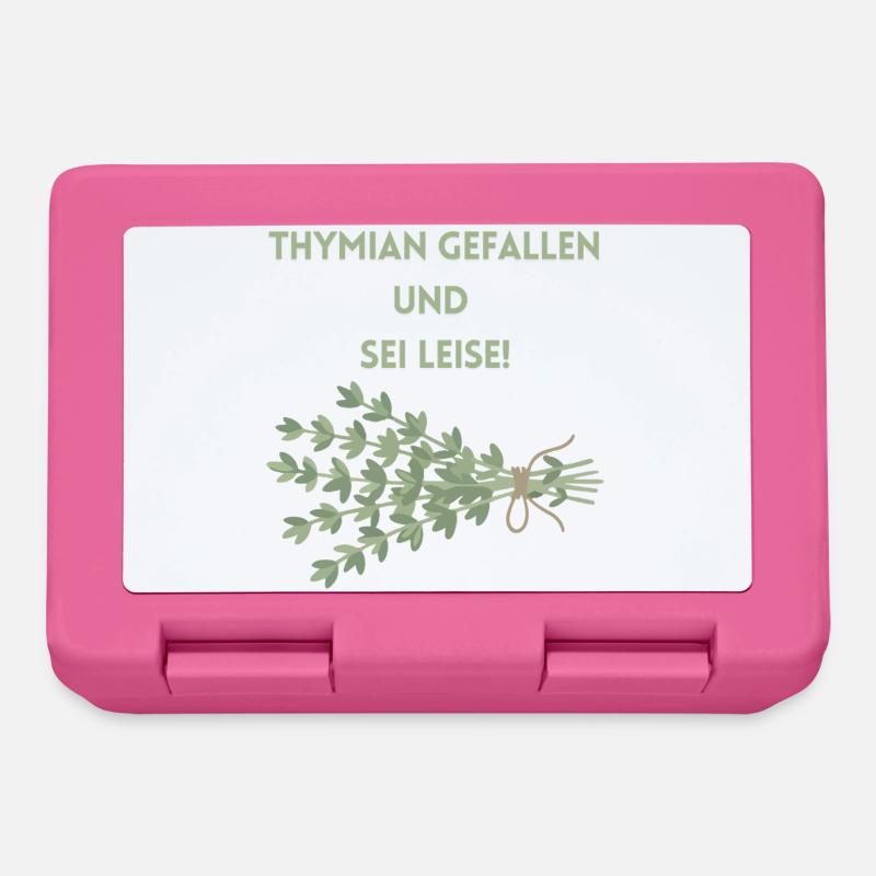 Thymian Gefallen und Sei Leise - Brotdose - Pink