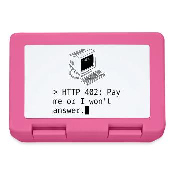 HTTP 402: Pay me or I won't answer. (Black ed.) - Brotdose - Pink - Vorne