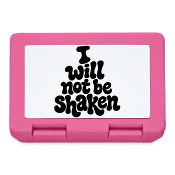 I_will_not_be_shaken - Brotdose - Pink - Vorne