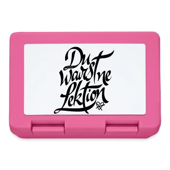 Was jetzt ist - Du warst ne Lektion - Brotdose - Pink - Vorne