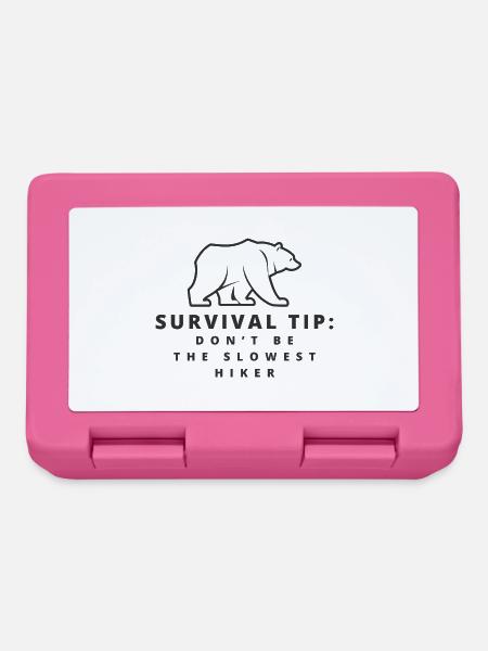 Survival Tip: Dont Be the Slowest Hiker - Brotdose - Pink