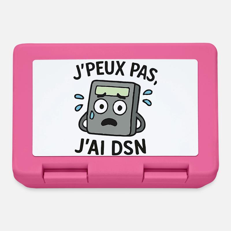 J'peux pas j'ai DSN - Boîte à goûter - rose