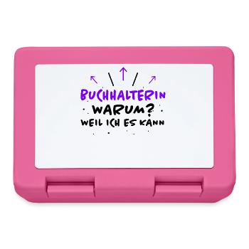 Buchhalterin Spruch Lustiges Buchhalterin Geschenk - Brotdose - Pink - Vorne