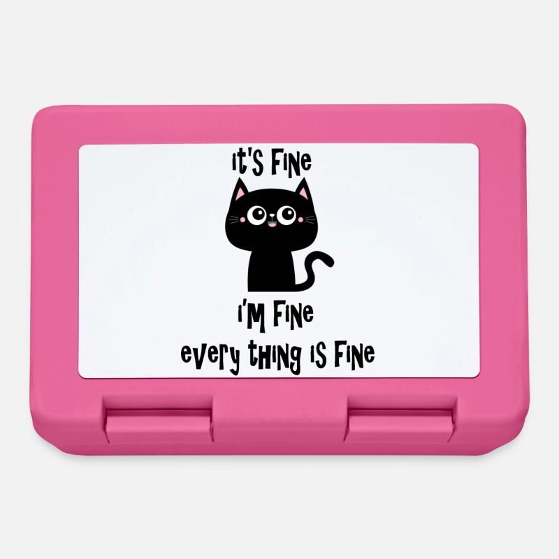 it's fine i'm fine every thing is fine cat v1 - Boîte à goûter - rose