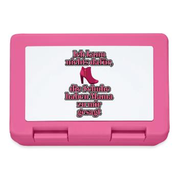 Ich kann nichts dafür, die Schuhe haben Mama zu... - Brotdose - Pink - Vorne