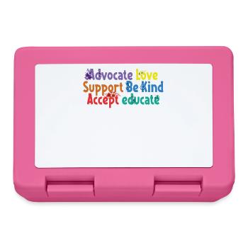 Advocate Love Support Accept Be Kind - Lunchbox - pink - Front