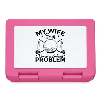 Meine Frau sagt ich habe ein Golfproblem - Brotdose - Pink - Vorne