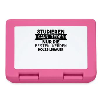 Holzbildhauer lustiger Spruch - Brotdose - Pink - Vorne