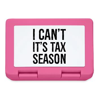 I can't It's tax season - Lunchbox - pink - Front