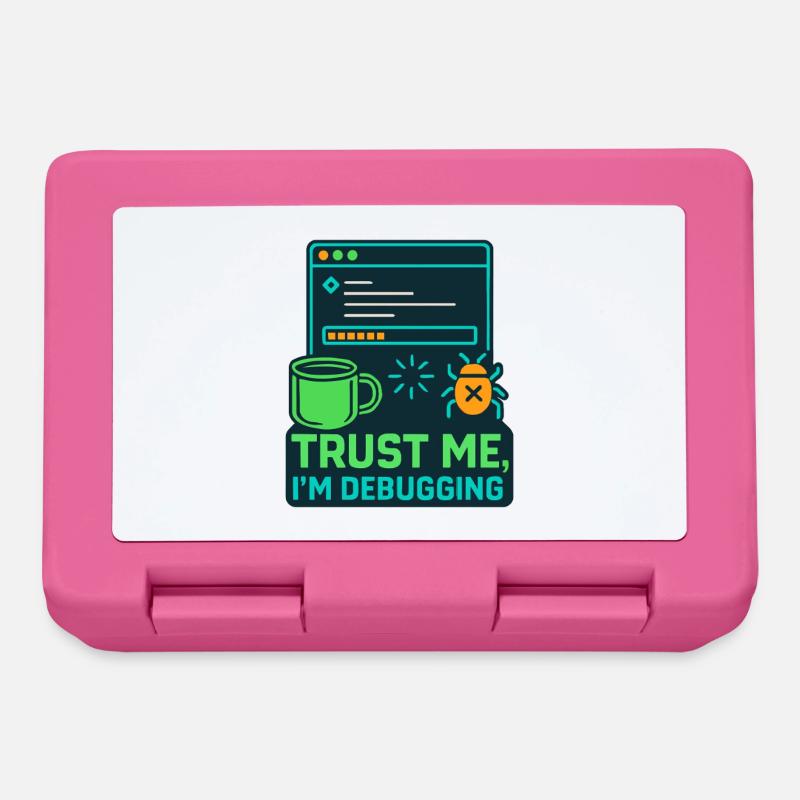 Lustiges IT Design – Trust me, I’m debugging - Brotdose - Pink