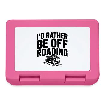 I’d Rather be Off Roading - Lunchbox - pink - Front