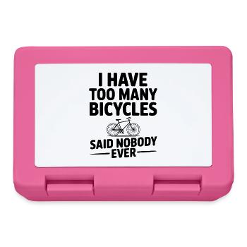 I Have Too Many Bicycles Said Nobody Ever - Lunchbox - pink - Front