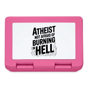 Atheist hat keine Angst davor, in der Hölle zu brennen - Brotdose - Pink - Vorne