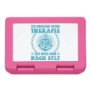 Nordsee Urlaub ICH BRAUCH KEINE THERAPIE Lustig - Brotdose - Pink - Vorne
