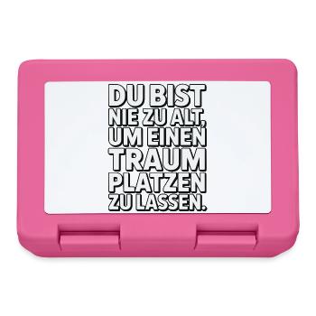 Never Too Old Dream Burst Design - Lunchbox - pink - Front
