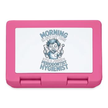 Un parodontiste du matin n’est pas mon temps à la clinique dentaire - Boîte à goûter - rose - Devant