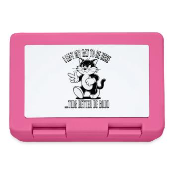 I Left My Cats To Be Here This Better Be Good - Lunchbox - pink - Front