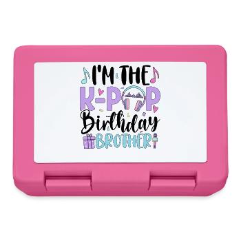 I'm The K Pop Birthday Brother - Brotdose - Pink - Vorne